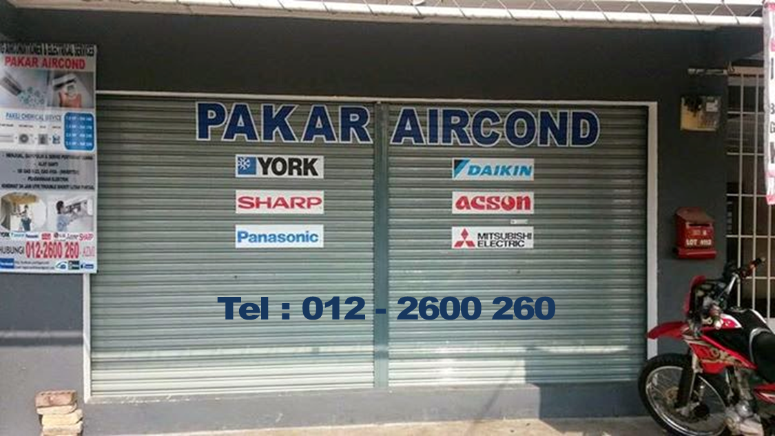 Service Aircond Shah Alam / Hotline : 012 – 2600 260